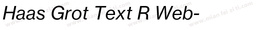 Haas Grot Text R Web字体转换